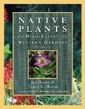 Cover: Native Plants for High-Elevation Western Gardens - Fulcrum Inc.,US