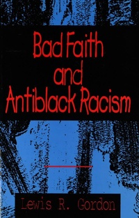 Enlarge image Cover: Bad Faith and Antiblack Racism - Humanity Books