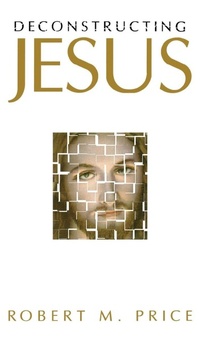 Bild: Deconstructing Jesus - Prometheus Books