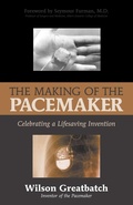 Bild: The Making of the Pacemaker - Prometheus Books