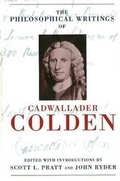 Cover: The Philosophical Writings of Cadwallader Colden - Prometheus Books
