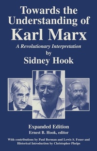 Enlarge image Cover: Towards the Understanding of Karl Marx - Prometheus Books