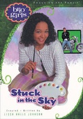 Cover: Stuck in the Sky - Bethany House Publishers, a division of Baker Publishing Group