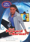 Cover: Fast Forward to Normal - Bethany House Publishers, a division of Baker Publishing Group