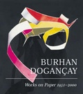 Cover: Burchan Dogancay: Works on Paper 1951-2000 - Hudson Hills Press Inc.,U.S.