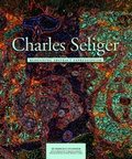 Cover: Charles Seliger: Redefining Abstract Expressionism - Hudson Hills Press Inc.,U.S.