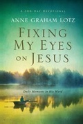 Cover: Fixing My Eyes on Jesus - Zondervan