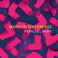 Cover: Marylyn Dintenfass: Parallel Park - Hudson Hills Press Inc.,U.S.