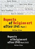 Cover: Aspects of Belgian Art after 1945: part I and II: 2 Volumes - Hudson Hills Press Inc.,U.S.