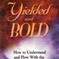 Cover: Yielded and Bold - Mac Hammond