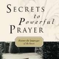 Cover: Secrets to Powerful Prayer - Mac Hammond