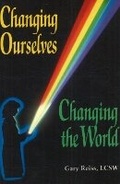 Cover: Changing Ourselves, Changing the World - New Falcon Publications,U.S.