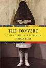 Cover: The Convert - Graywolf Press