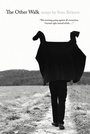 Cover: The Other Walk - Graywolf Press