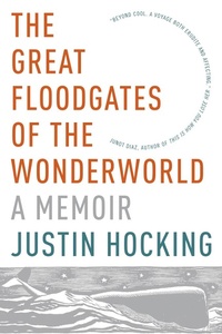 Abbildung von: The Great Floodgates of the Wonderworld - Graywolf Press