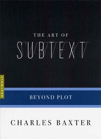 Enlarge image Cover: The Art Of Subtext - Graywolf Press,U.S.