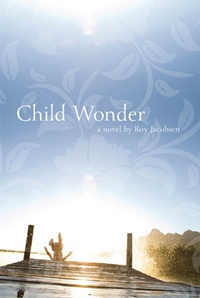 Enlarge image Cover: Child Wonder - Graywolf Press
