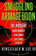 Cover: Smuggling Armageddon - St Martin's Press