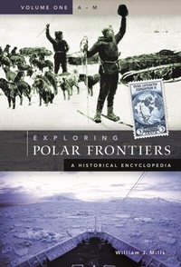 Enlarge image Cover: Exploring Polar Frontiers - ABC-CLIO