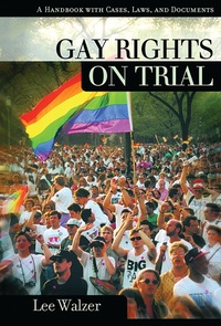 Enlarge image Cover: Gay Rights on Trial - ABC-CLIO