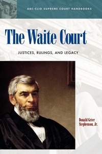 Enlarge image Cover: The Waite Court - ABC-CLIO