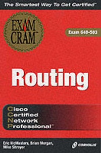 Enlarge image Cover: CCNP Routing Exam Cram - Coriolis Group,U.S.