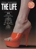 Cover: The Life (Vocal Selections) - Warner Bros. Publications Inc.,U.S.