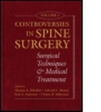 Enlarge image Cover: Controversies in Spine Surgery - Quality Medical Publishing Inc