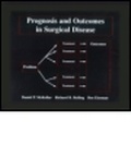 Cover: Prognosis and Outcomes in Surgical Disease - Quality Medical Publishing Inc