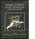 Cover: Lumbar Interbody Fusion Techniques - CRC Press