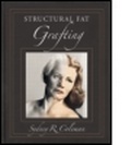 Cover: Structural Fat Grafting - Quality Medical Publishing Inc