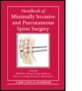 Cover: Handbook of Minimally Invasive and Percutaneous Spine Surgery - Quality Medical Publishing Inc