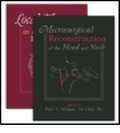Cover: Local Flaps in Head and Neck Reconstruction & Microsurgical Reconstruction of the Head and Neck - Quality Medical Publishing Inc