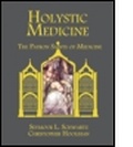 Cover: Holystic Medicine - Quality Medical Publishing Inc