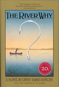 Cover: The River Why - Sierra Club Books