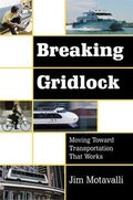 Cover: Breaking Gridlock - University of California Press