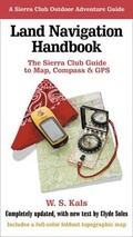Cover: Land Navigation Handbook - Sierra Club Books