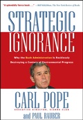 Cover: Strategic Ignorance - Sierra Club Books
