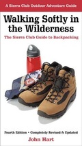 Cover: Walking Softly in the Wilderness - Sierra Club Books