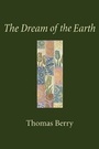 Cover: The Dream of the Earth - Sierra Club Books
