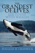 Cover: The Grandest of Lives - Sierra Club Books