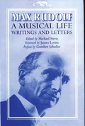 Cover: Max Rudolf, A Musical Life - Pendragon Press