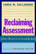 Cover: Reclaiming Assessment - Heinemann Educational Books,U.S.