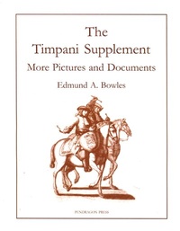 Abbildung von: The Timpani with Supplement - Pendragon Press