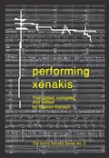 Cover: Performing Xenakis - Pendragon Press