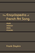 Cover: The Encyclopedia of French Art Song - Pendragon Press