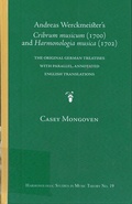 Cover: Andreas Werckmeister's Cribrum musicum (1700) and Harmonologia musica (1702) - Pendragon Press