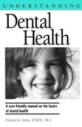 Cover: Understanding Dental Health - University Press of Mississippi