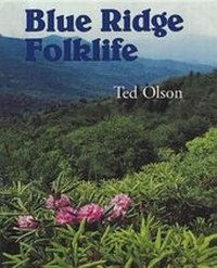 Enlarge image Cover: Blue Ridge Folklife - University Press of Mississippi