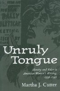 Enlarge image Cover: Unruly Tongue - University Press of Mississippi